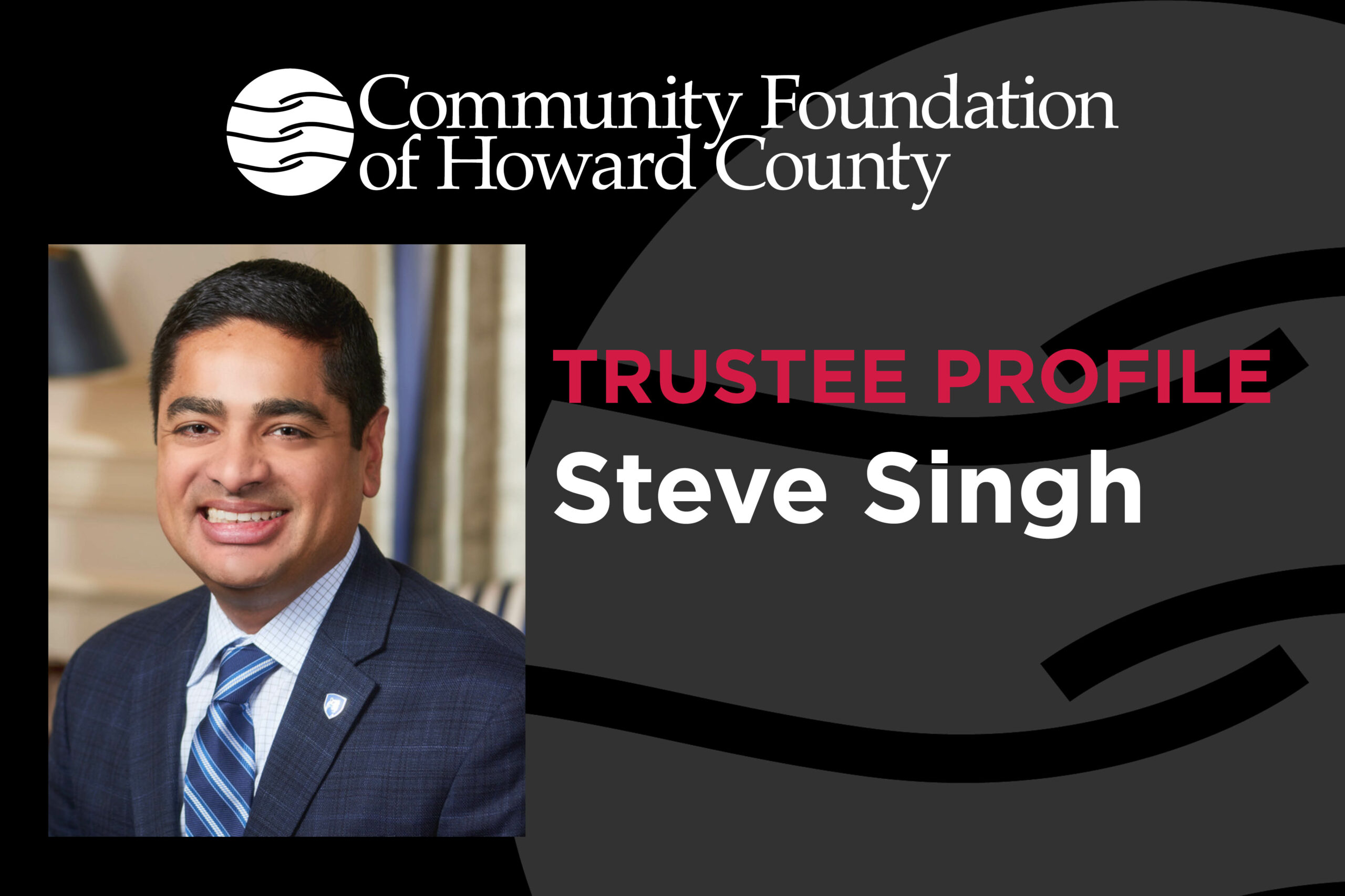 Board of Trustees Profile: Steve Singh
