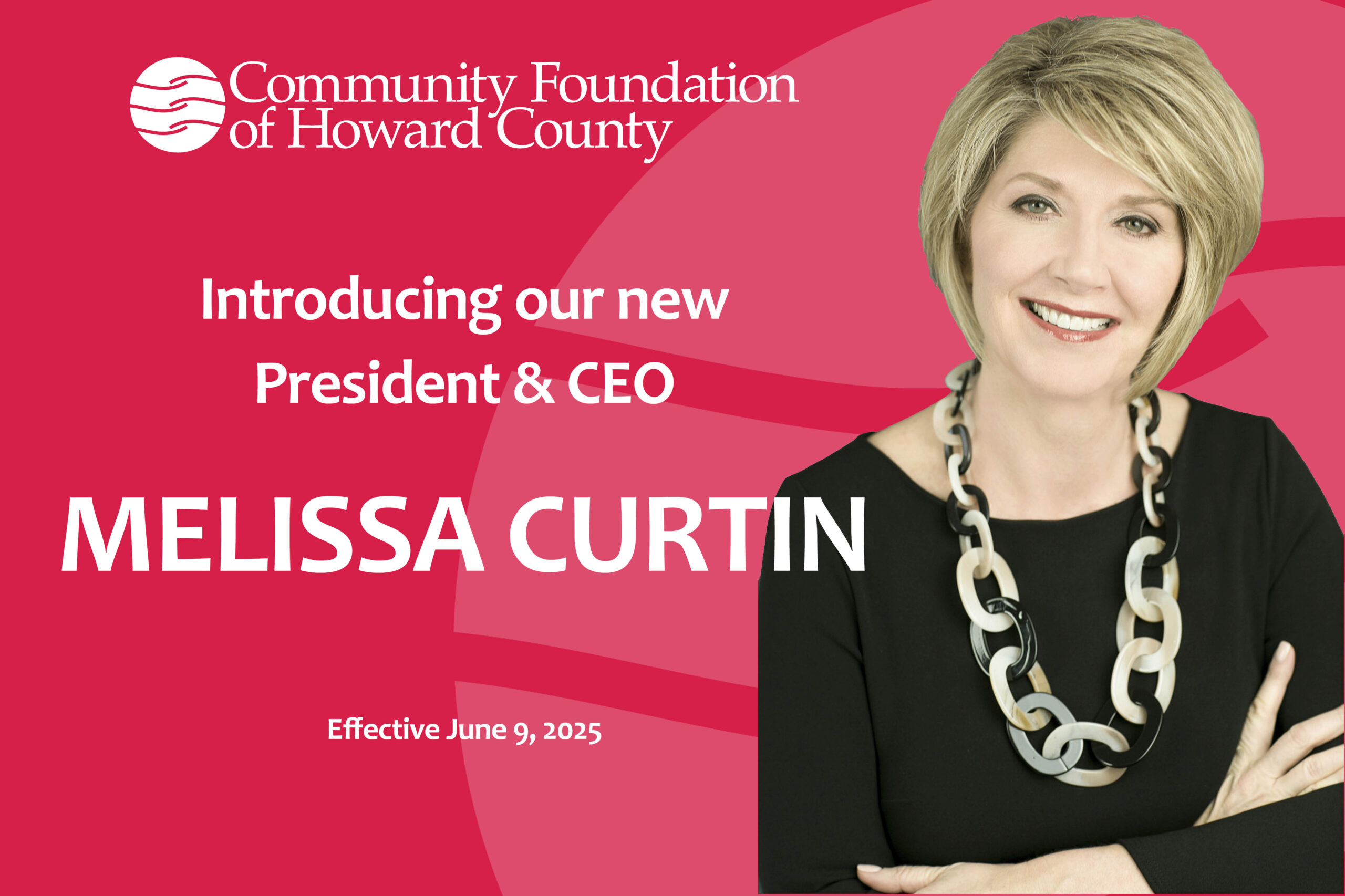 Melissa Curtin Named as New President & CEO of Community Foundation of Howard County